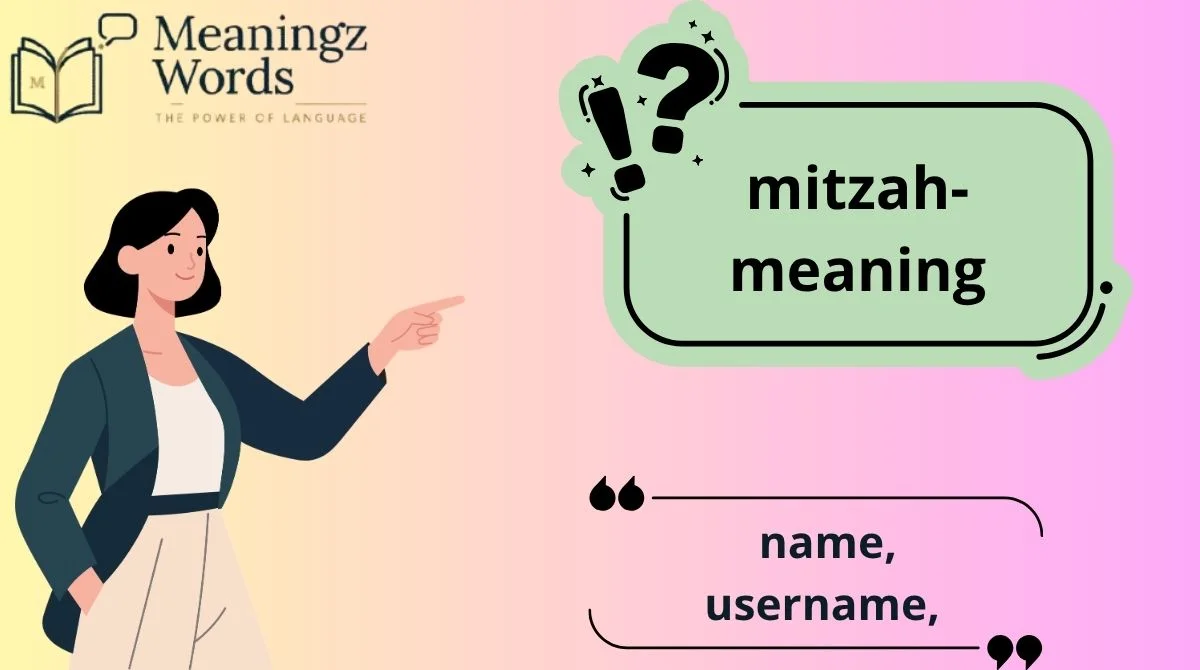 Mitzah Meaning