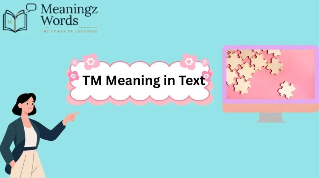 TM Meaning in Text