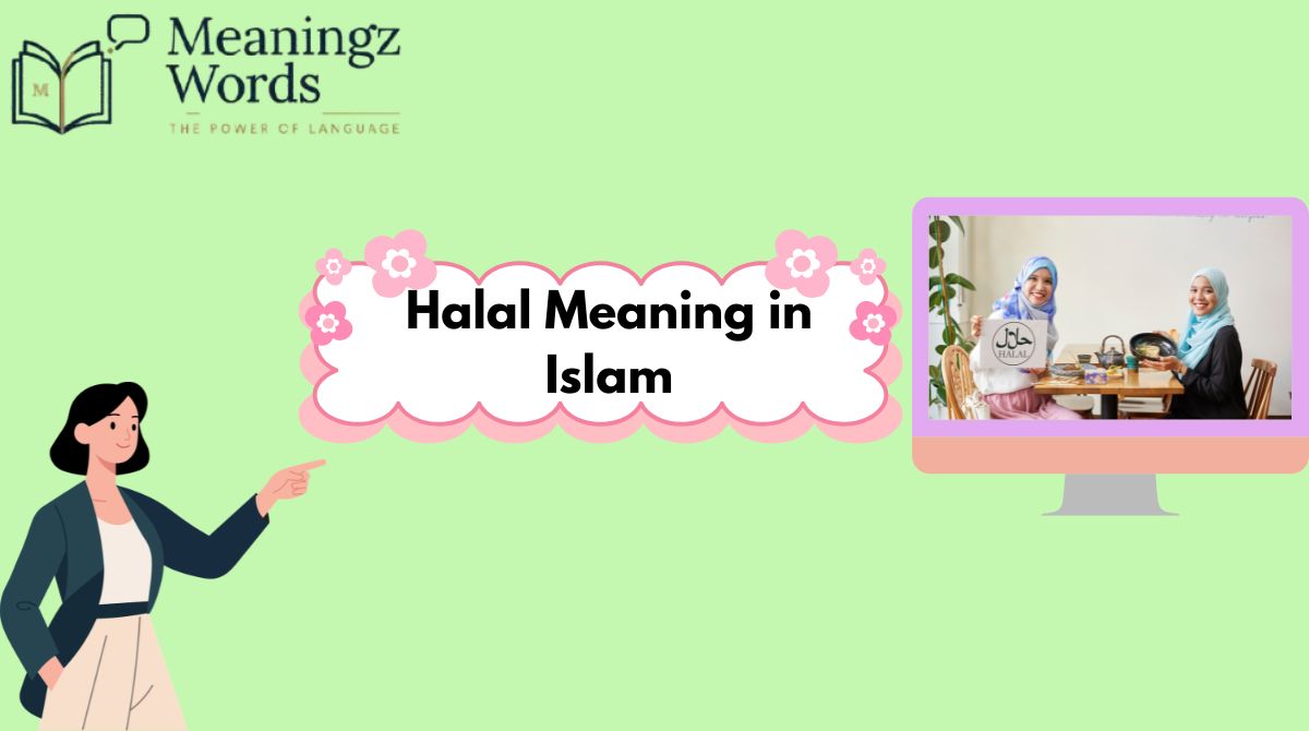 Halal Meaning in Islam