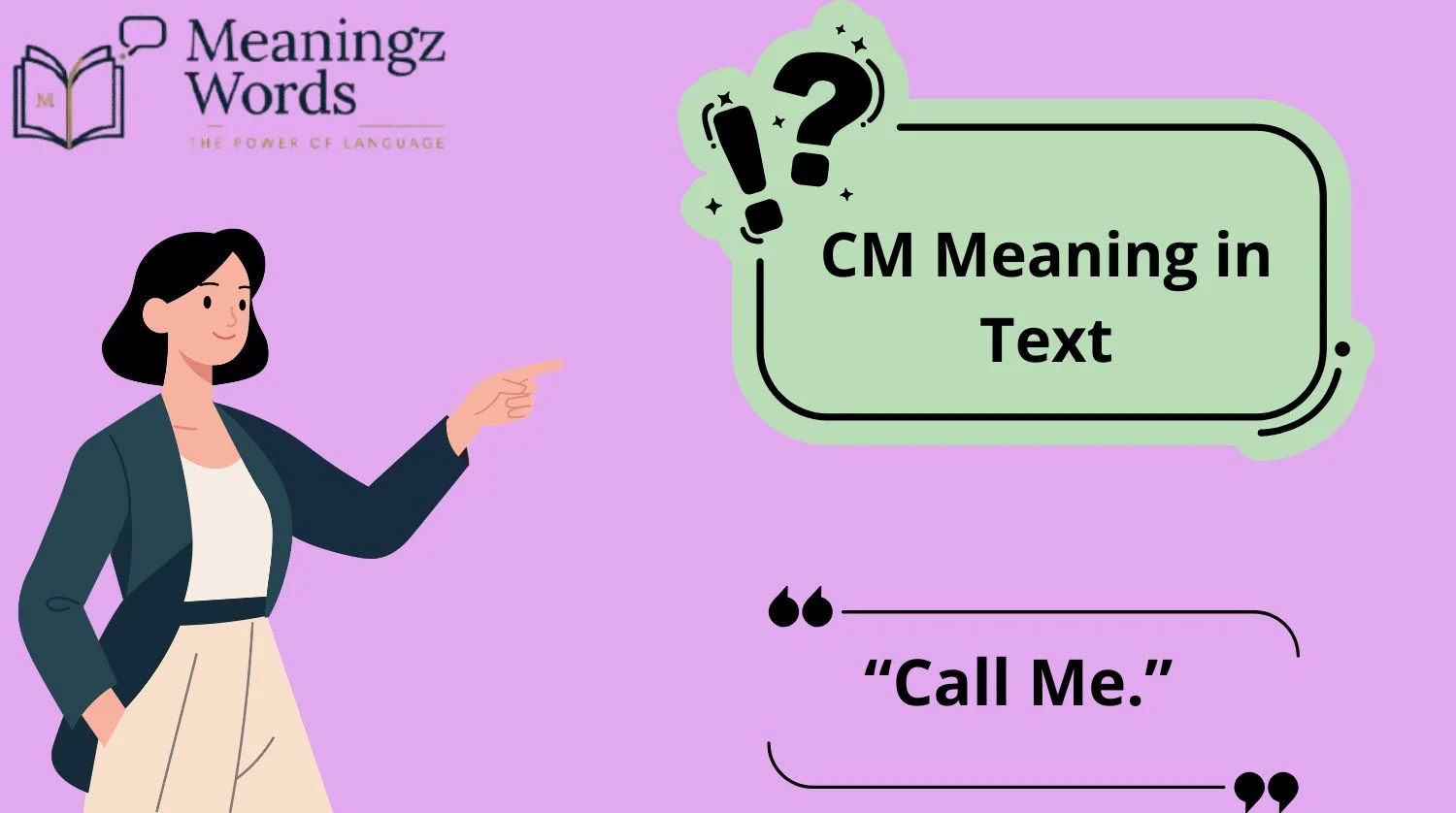 CM Meaning in Text