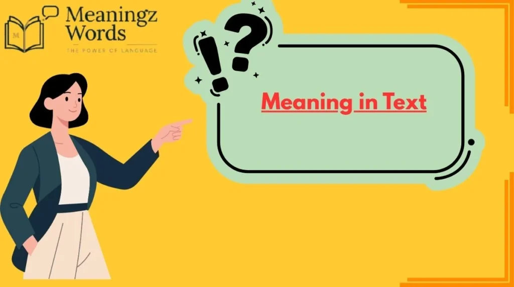 Meaning in Text