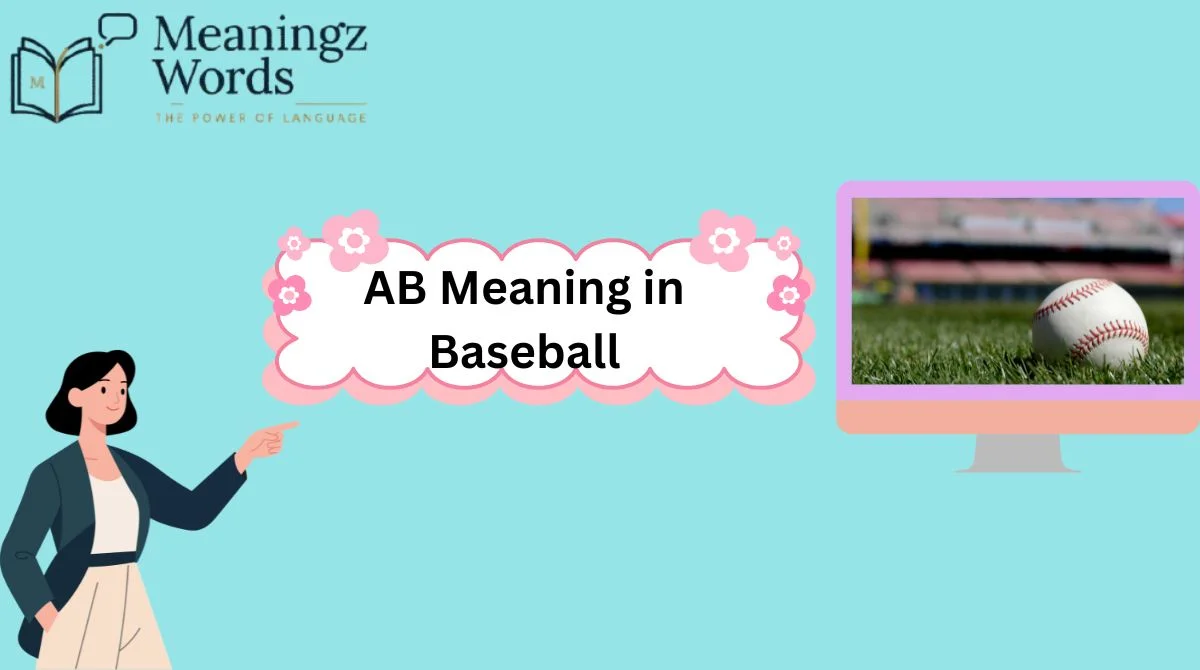 AB Meaning in Baseball
