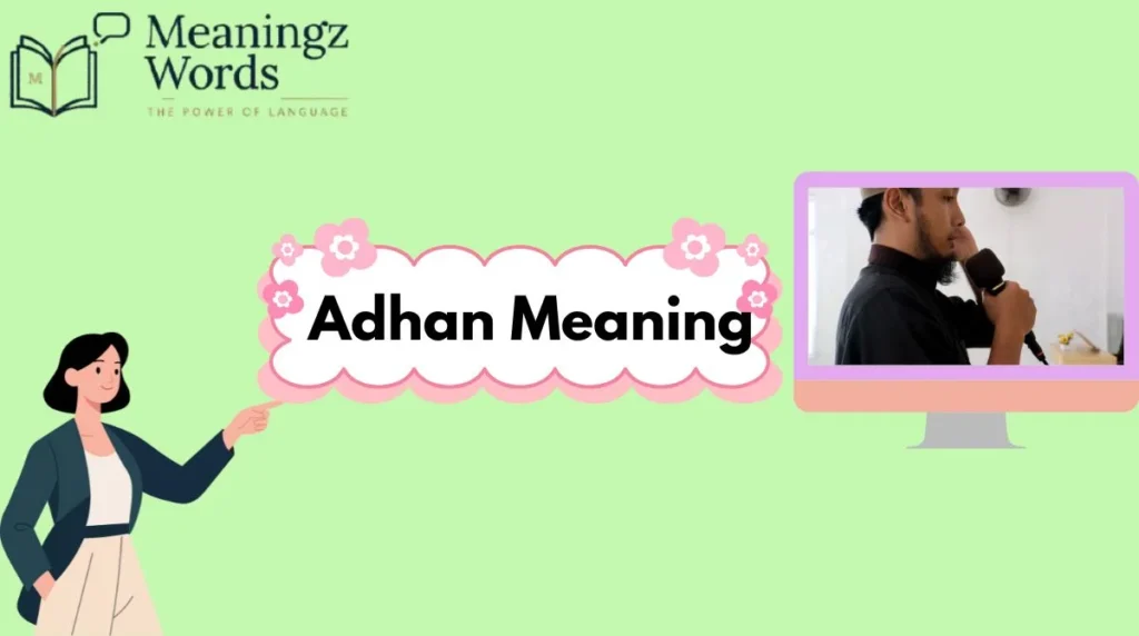 Adhan Meaning