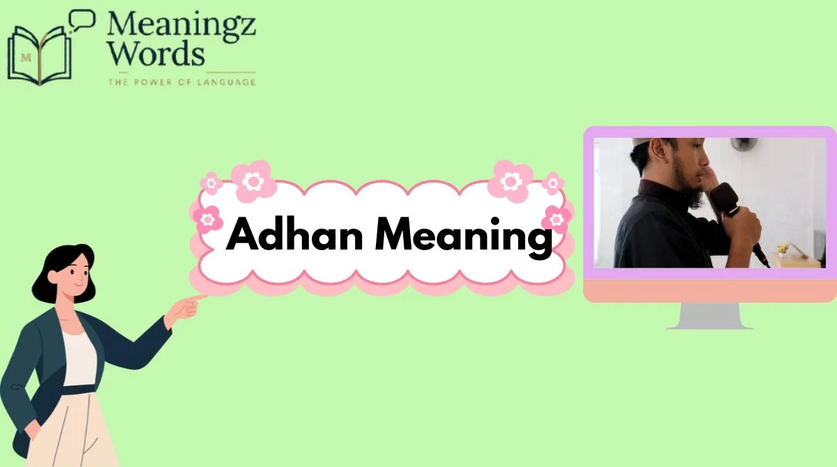 Adhan Meaning