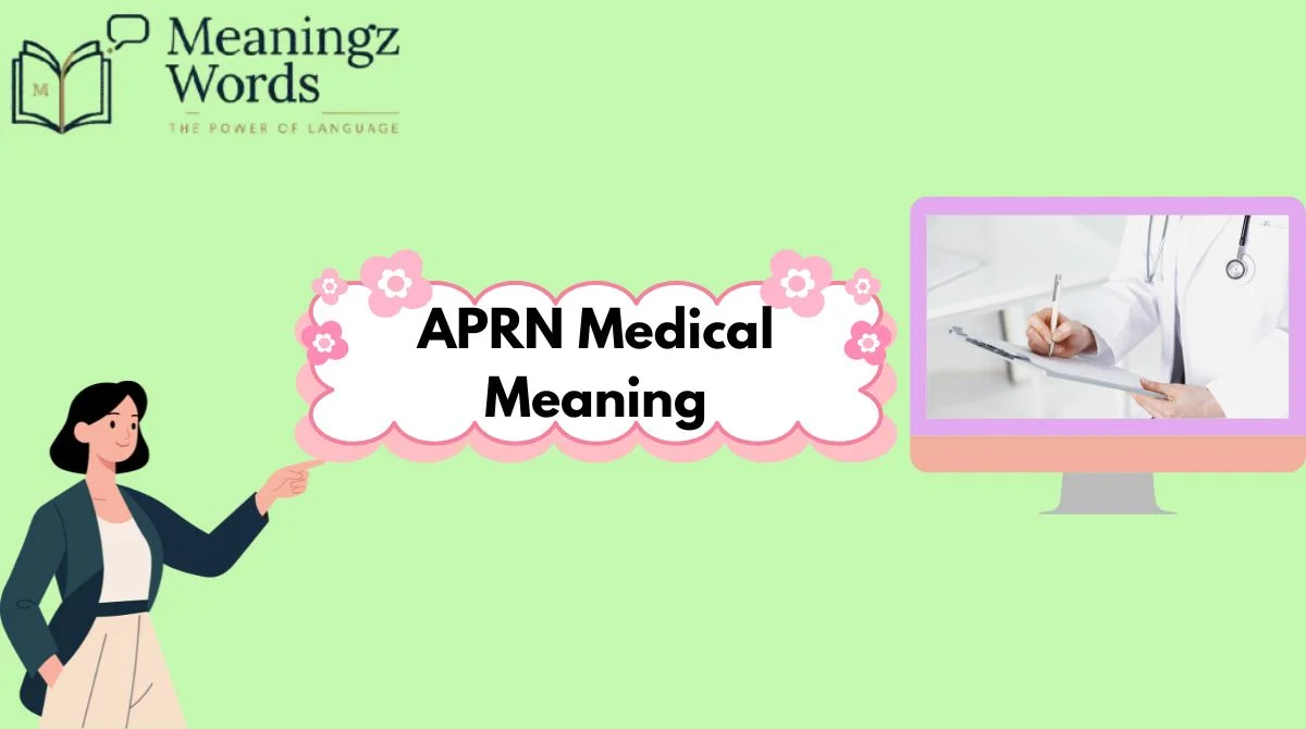 APRN Medical Meaning
