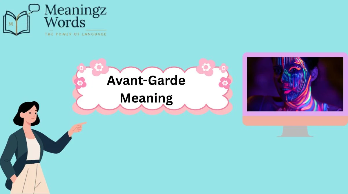 Avant-Garde Meaning