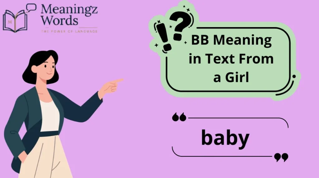 BB Meaning in Text From a Girl