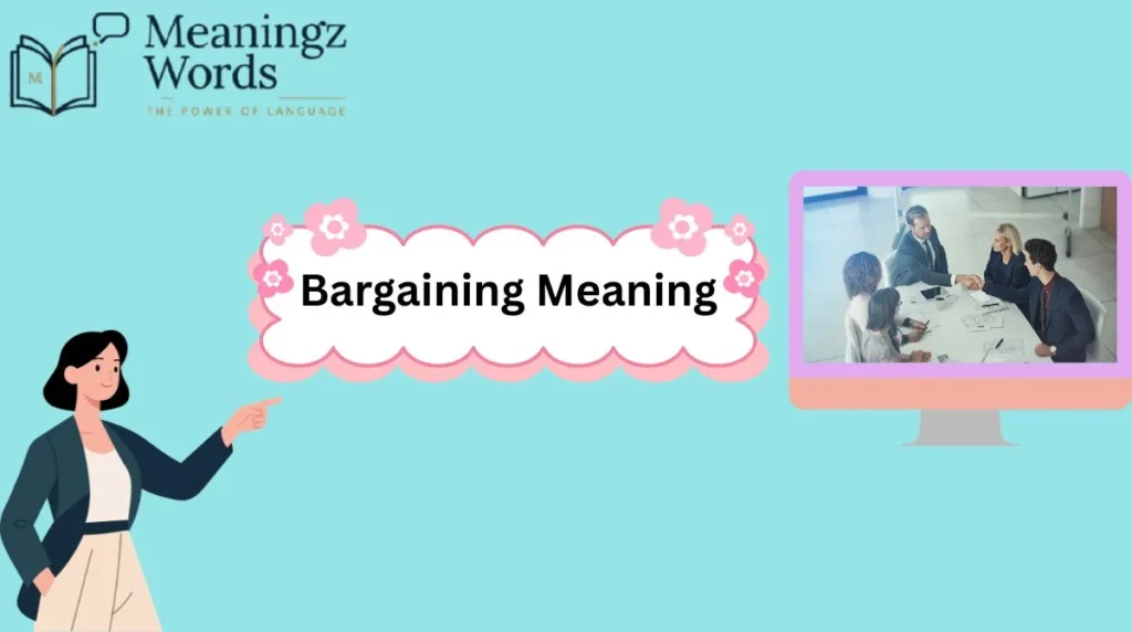 Bargaining Meaning