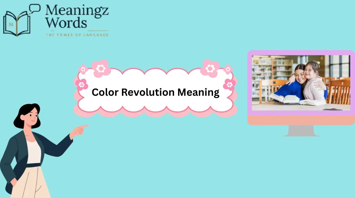 Color Revolution Meaning