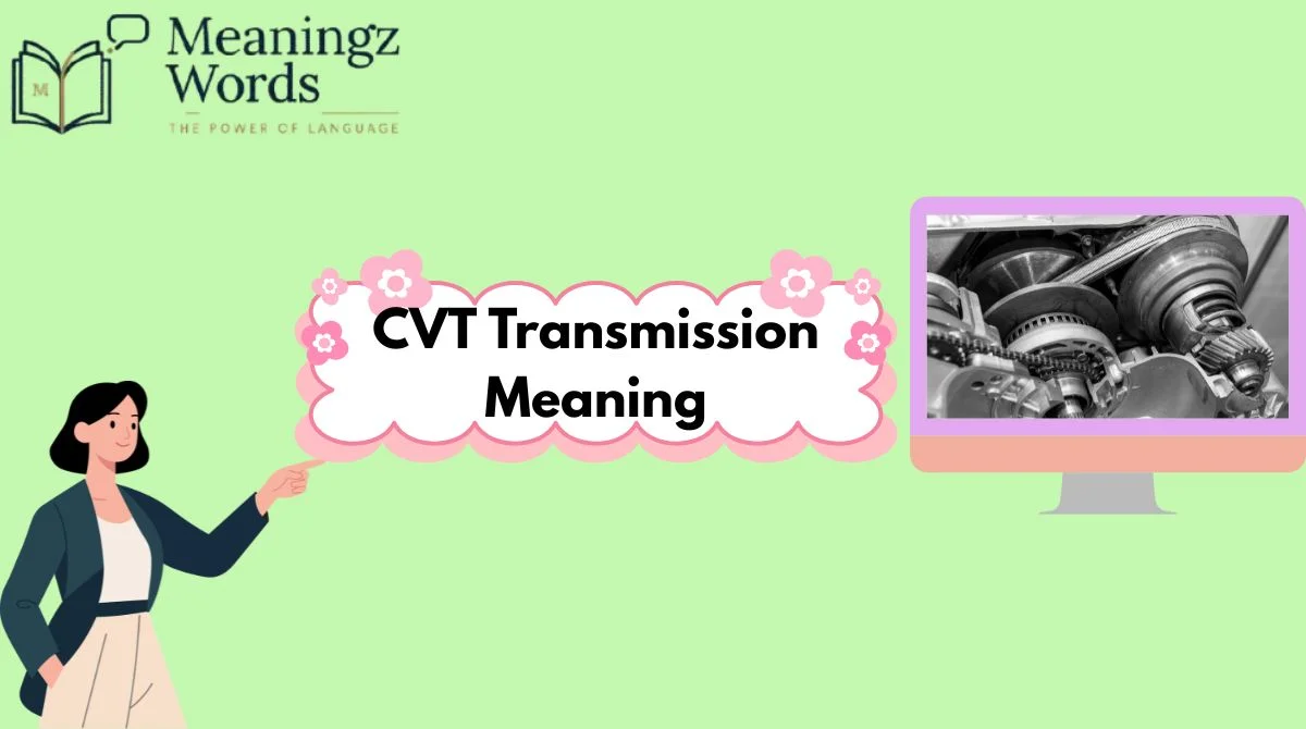 CVT Transmission Meaning