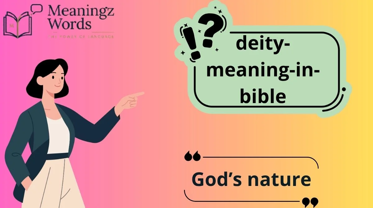 Deity Meaning in Bible