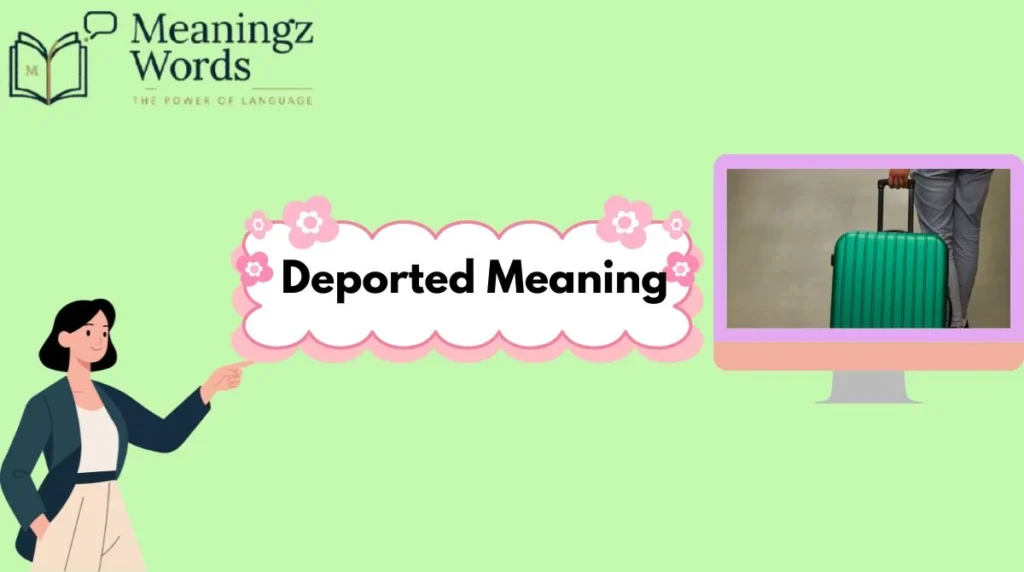 Deported Meaning