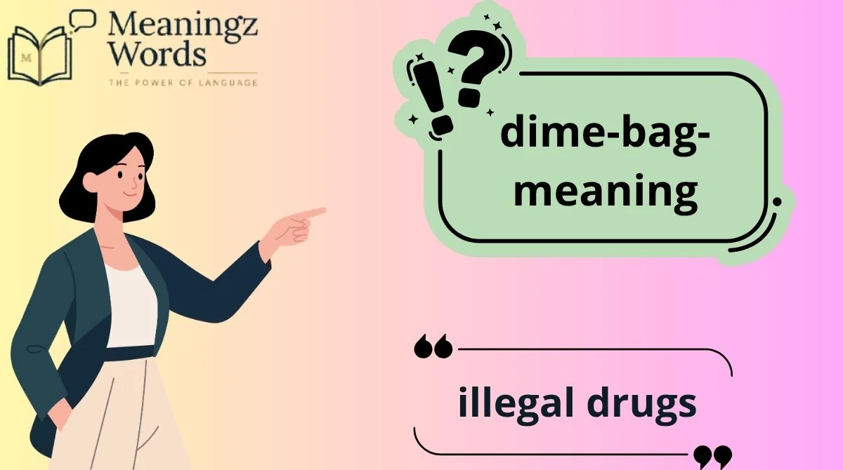 Dime Bag Meaning