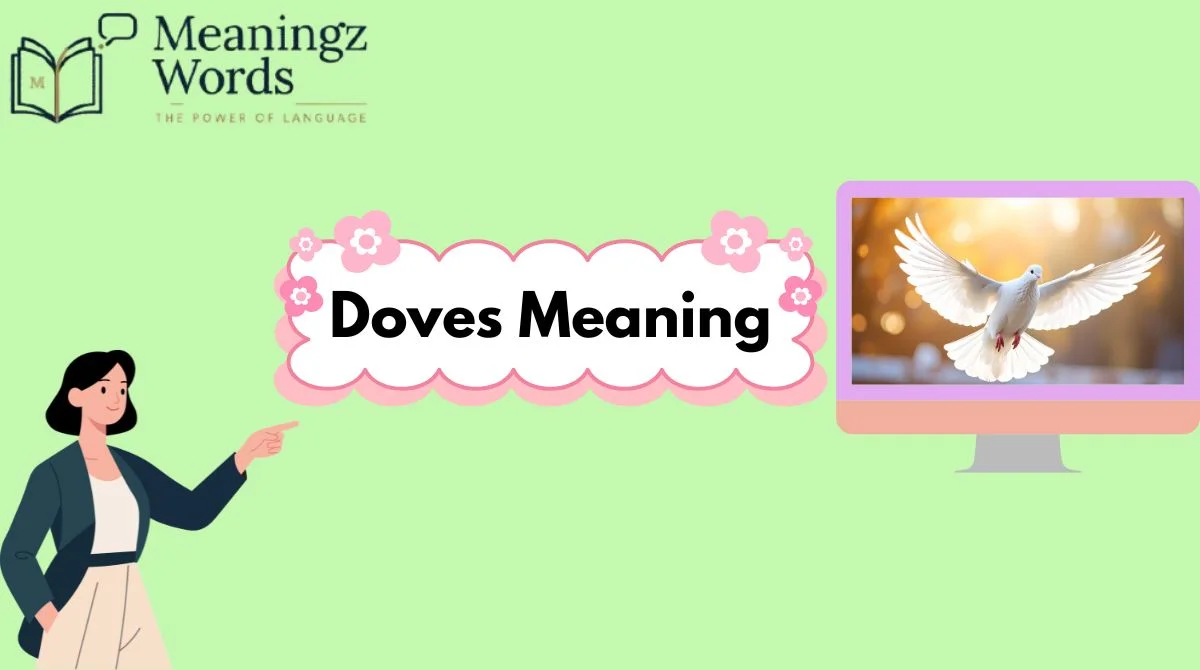 Doves Meaning