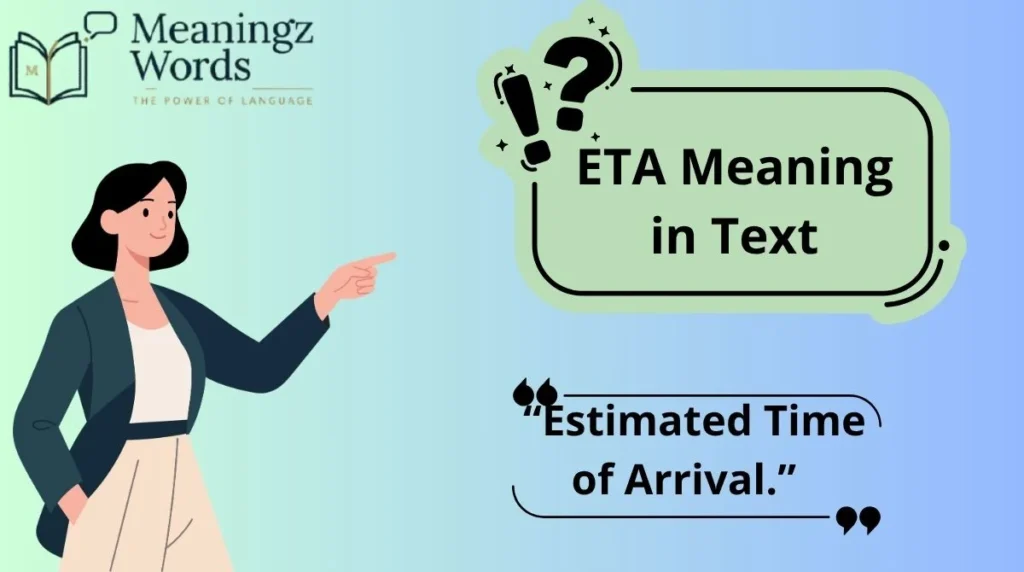 ETA Meaning in Text