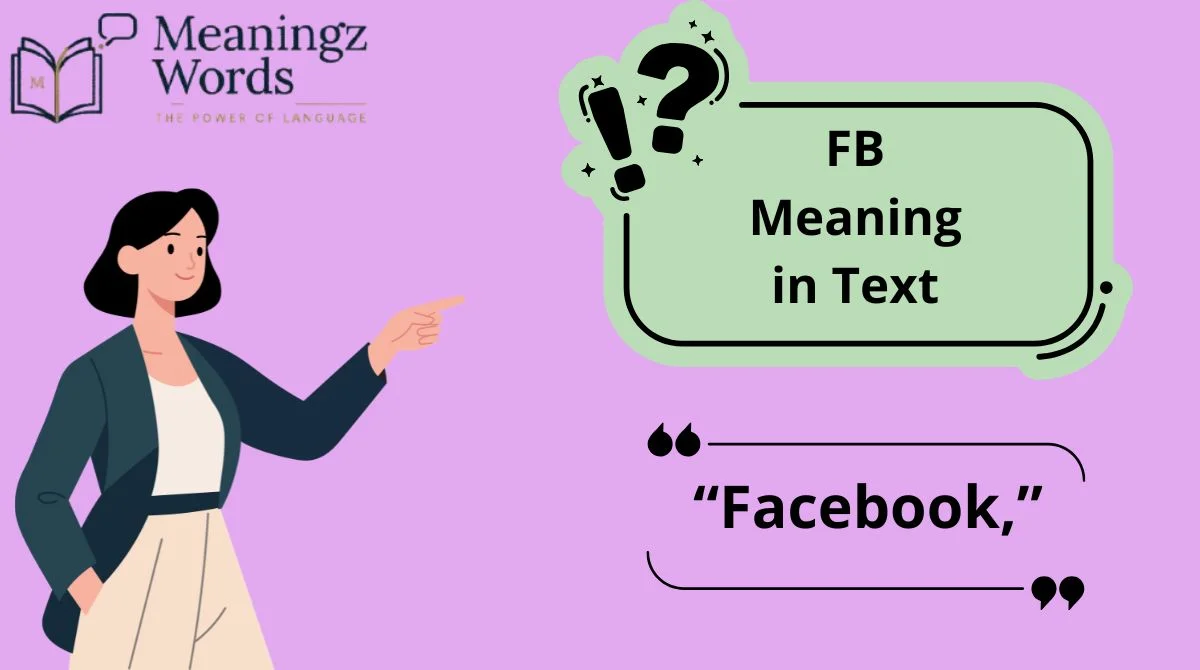 FB Meaning in Text