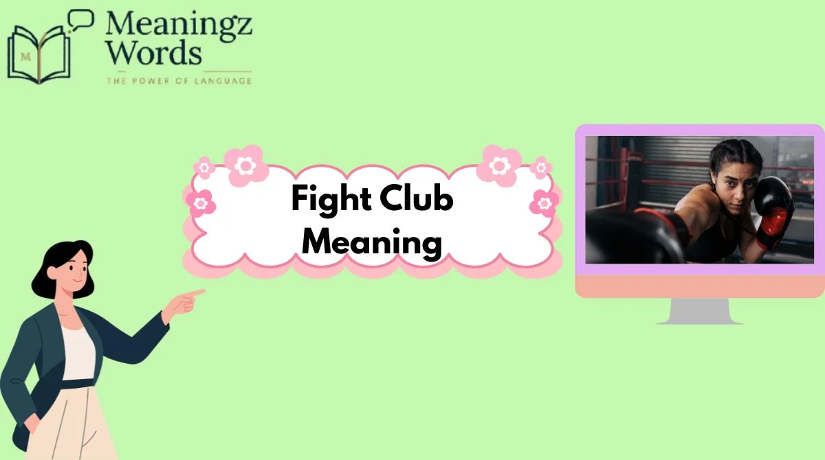 Fight Club Meaning