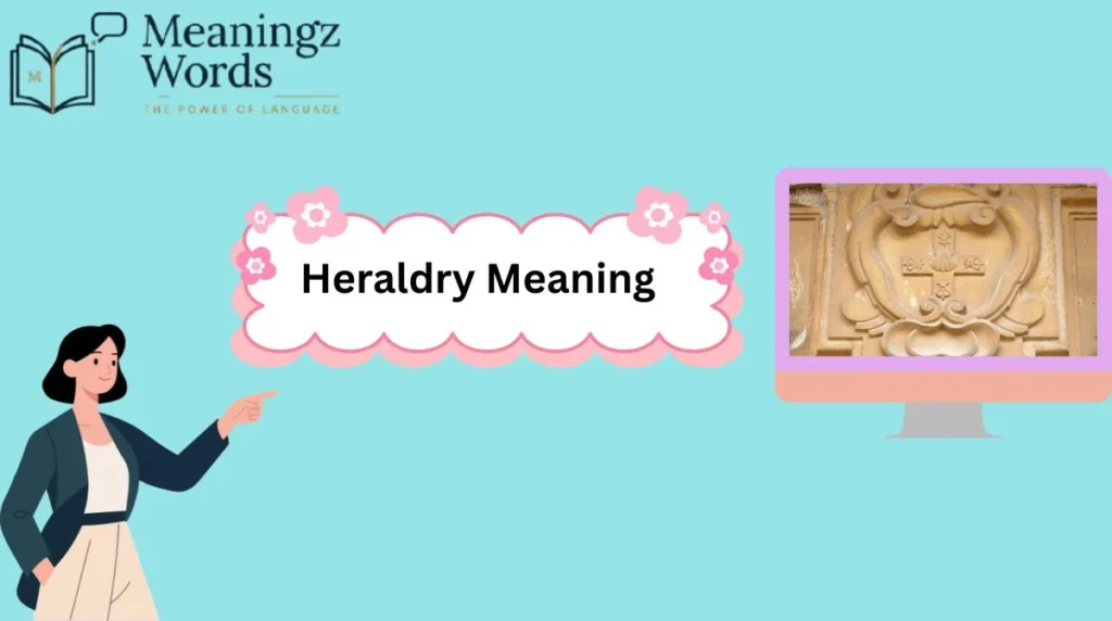 Heraldry Meaning