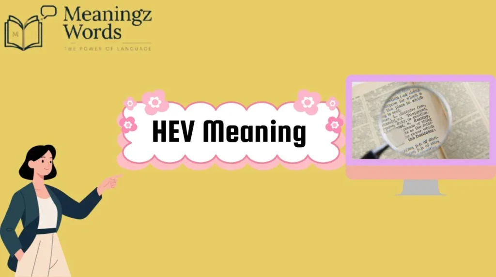 HEV Meaning