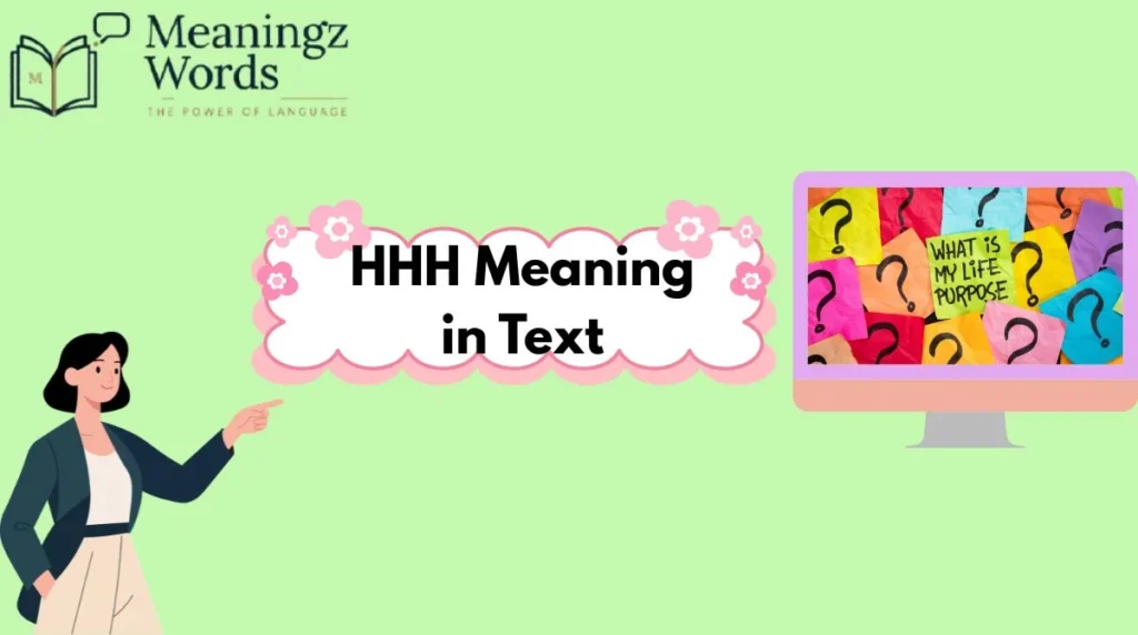 HHH Meaning in Text