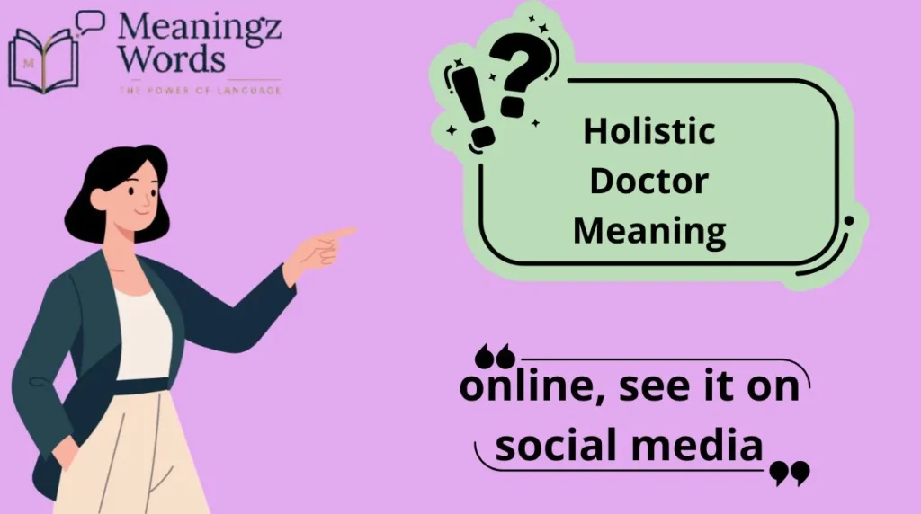Holistic Doctor Meaning