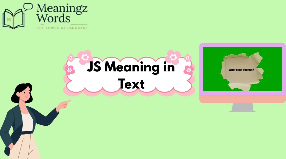 JS Meaning in Text