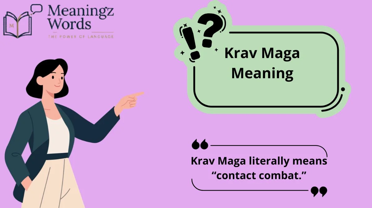 Krav Maga Meaning