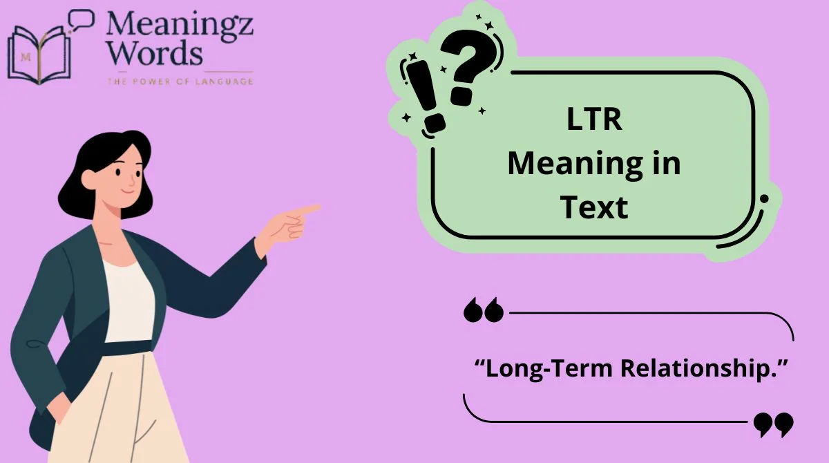 LTR Meaning in Text