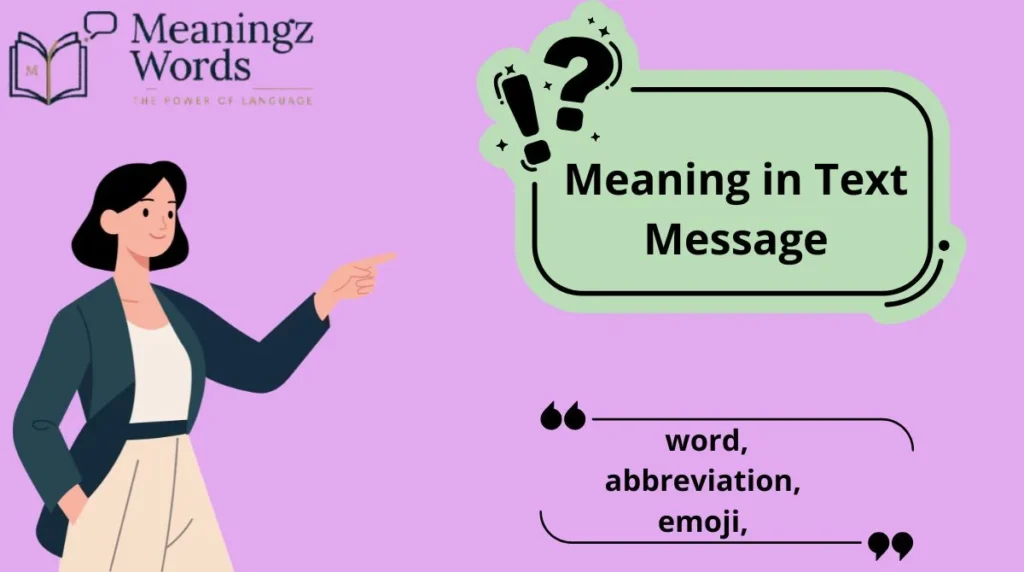 Meaning in Text Message