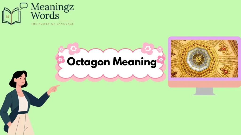 Octagon Meaning