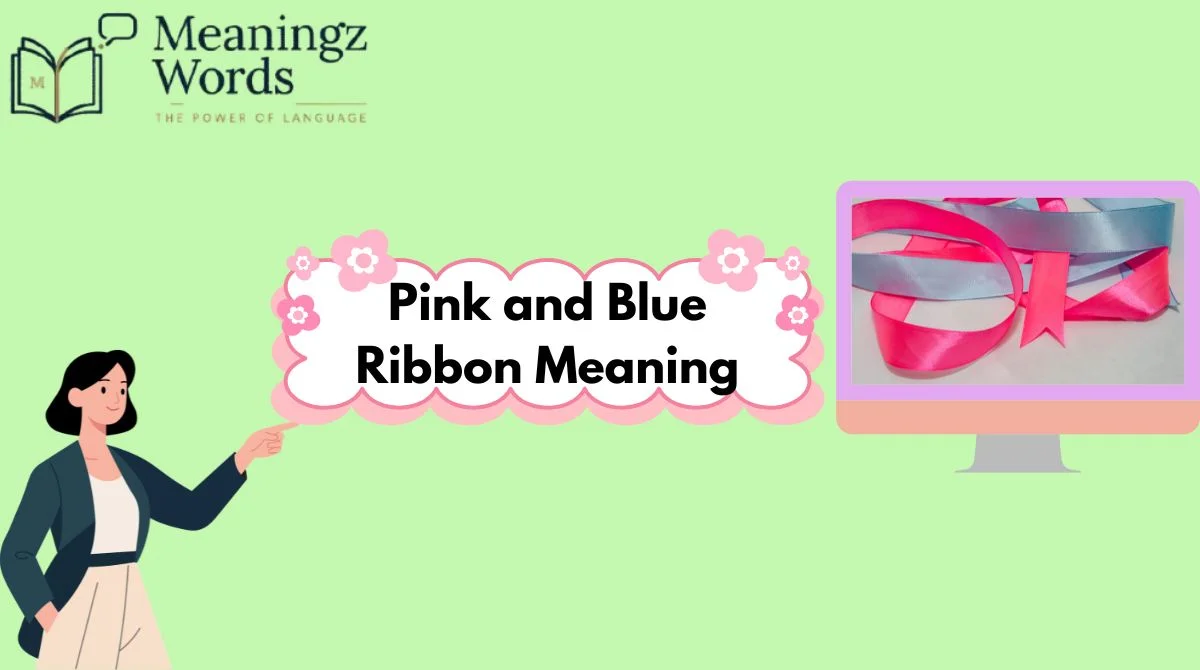 Pink and Blue Ribbon Meaning