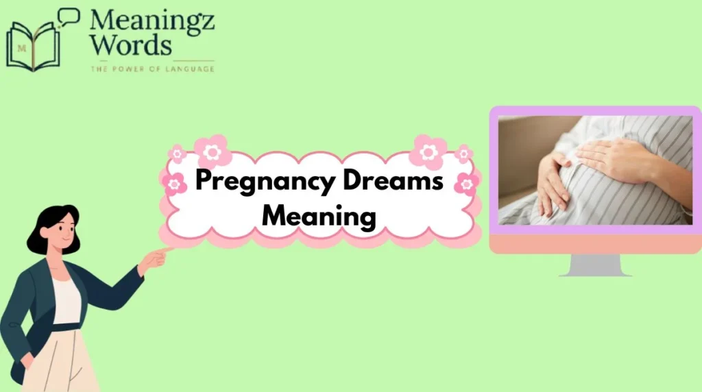 Pregnancy Dreams Meaning