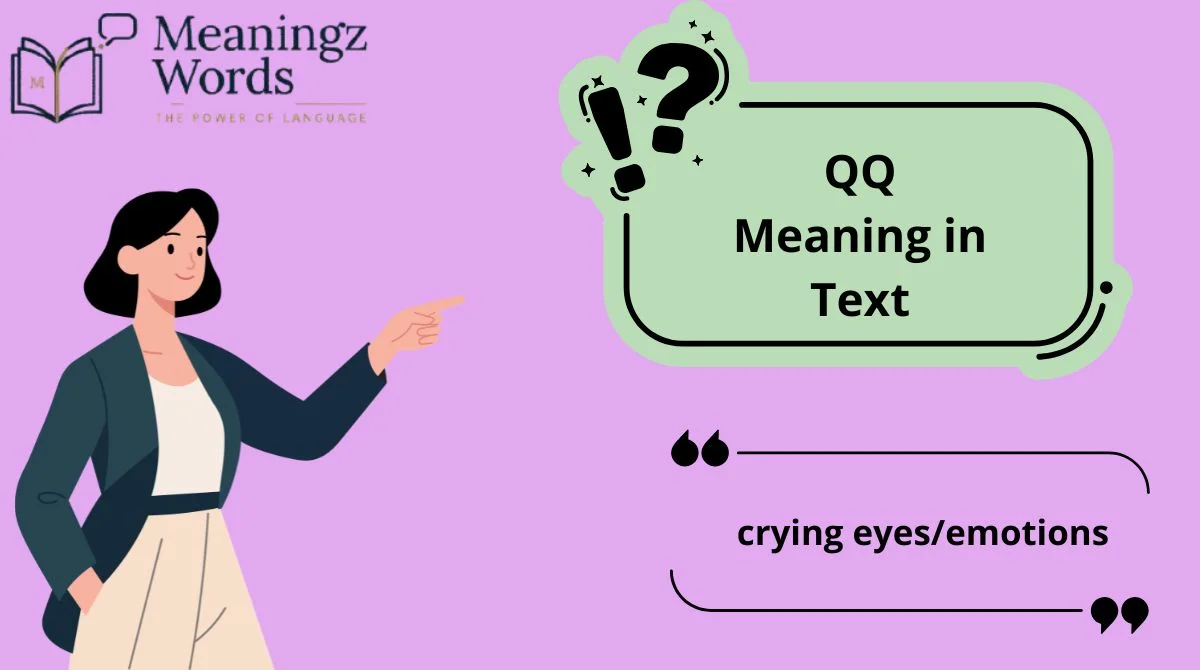 QQ Meaning in Text