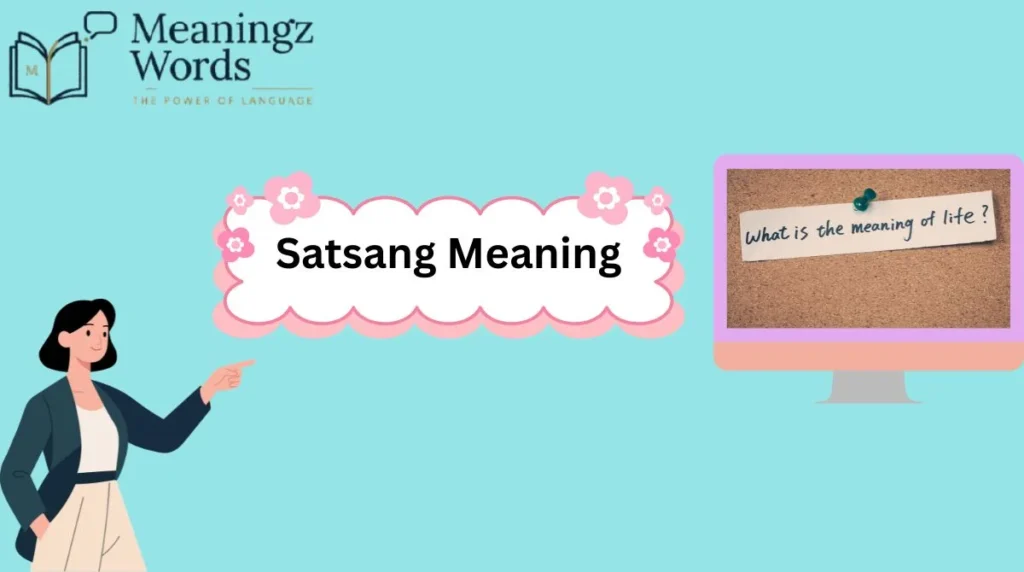 Satsang Meaning