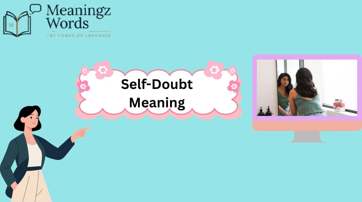 Self-Doubt Meaning