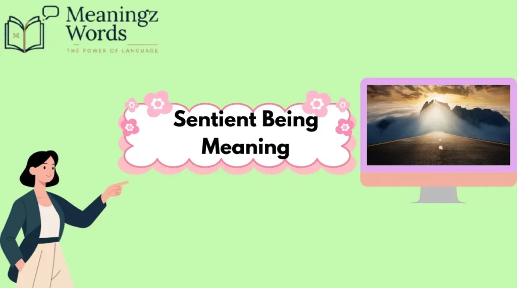 Sentient Being Meaning