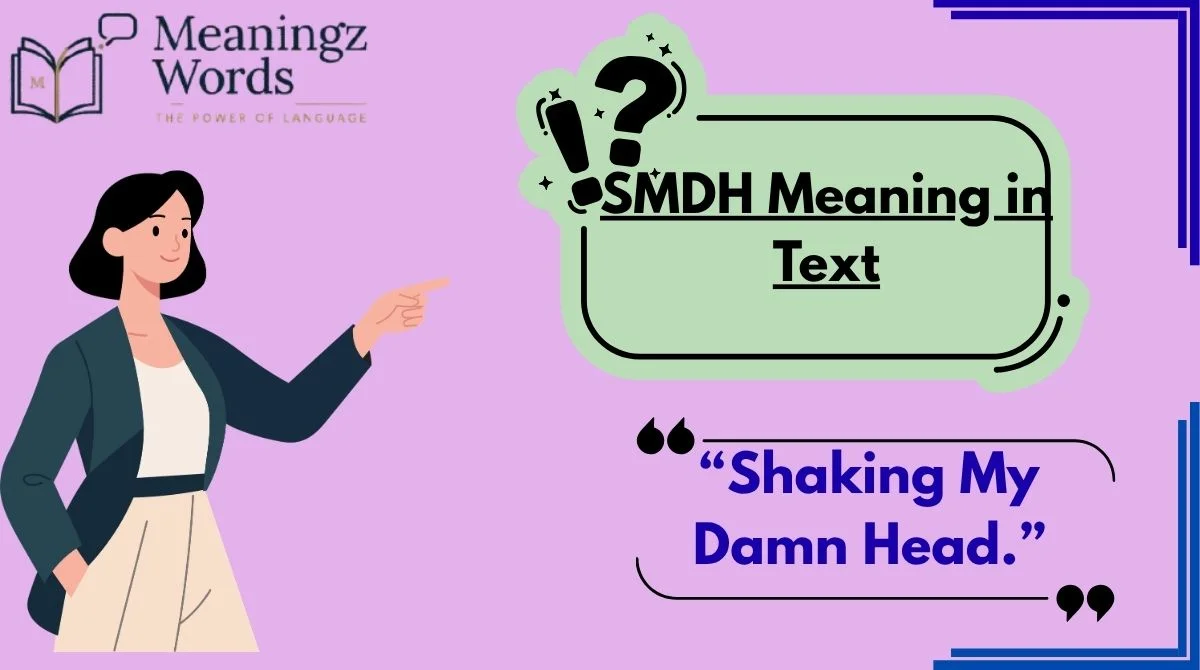 SMDH Meaning in Text
