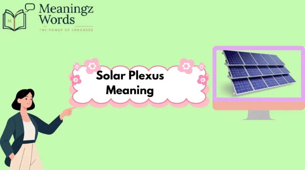 Solar Plexus Meaning