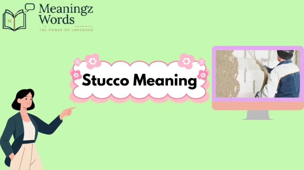 Stucco Meaning