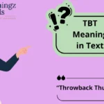 TBT Meaning in Text
