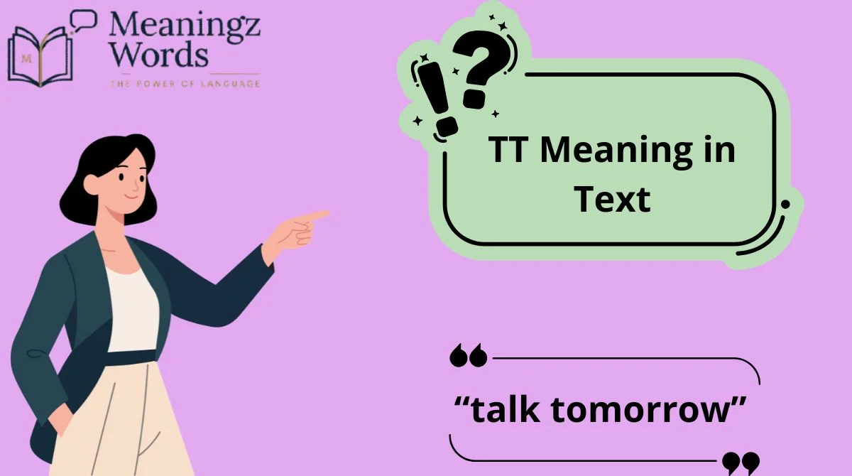 TT Meaning in Text
