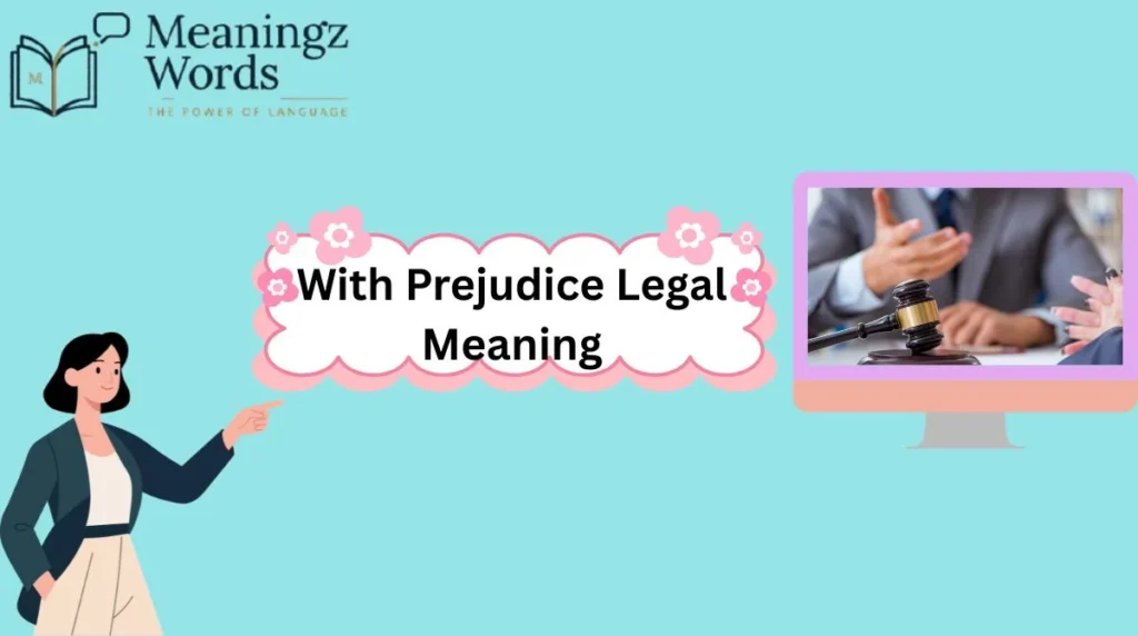 With Prejudice Legal Meaning