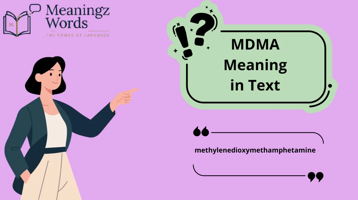 MDMA Meaning in Text
