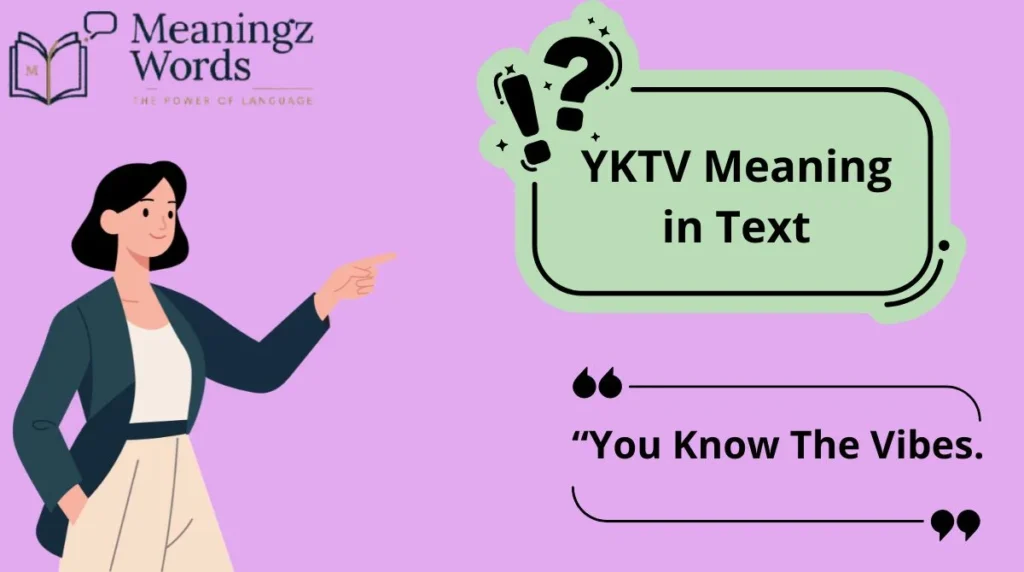 YKTV Meaning in Text